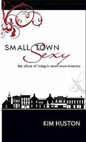 Small Town Sexy