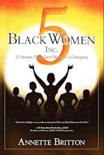 5 Black Women Inc.