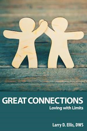 Great Connections: Loving with Limits