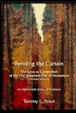 Rending the Curtain - Revised 