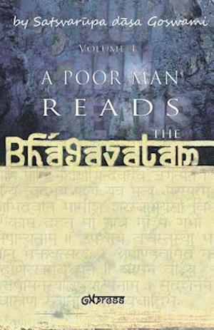 A Poor Man Reads the Bhagavatam