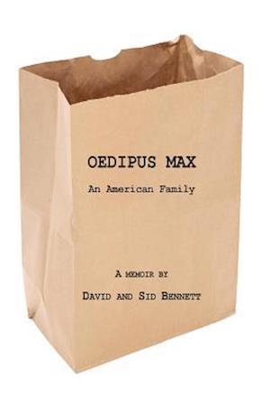 Oedipus Max