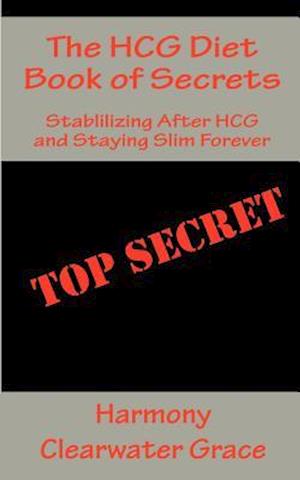 The Hcg Diet Book of Secrets