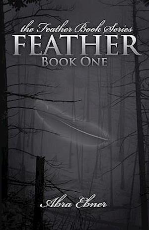 Feather (Second Edition, Fully Edited)