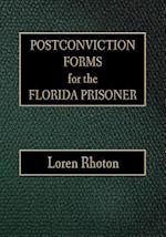 Postconviction Forms for the Florida Prisoner