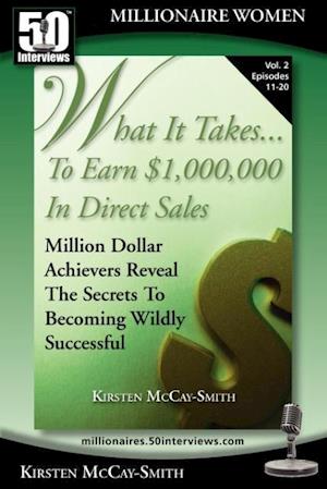 What It Takes... to Earn $1,000,000 in Direct Sales