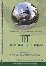 The Refractive Thinker, Volume Two: Research Methodology 