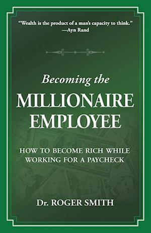 Becoming the Millionaire Employee