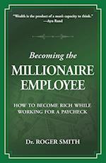 Becoming the Millionaire Employee