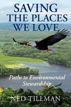 Saving the Places We Love