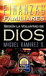 Finanzas Familiares Segun La Voluntad de Dios