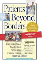 Patients Beyond Borders, Thailand Edition