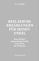 Beelzebubs Erzählungen für seinen Enkel. Zweites Buch