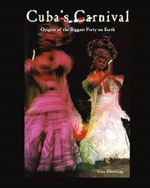 Cuba's Carnival