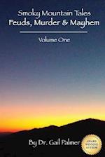 Smoky Mountain Tales, Volume 1