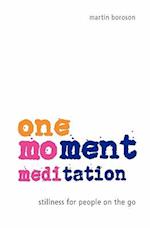 One-Moment Meditation