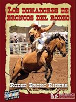 Los Domadores de Broncos del Rodeo (Rodeo Bronc Riders)