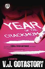 Year of the Crackmom (The Cartel Publications Presents)