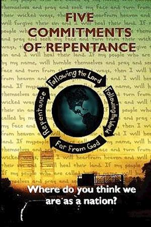 Five Commitments of Repentance