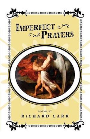 Imperfect Prayers