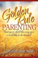 Golden Rule Parenting