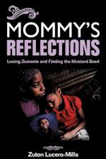 Mommy's Reflections