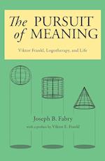 The Pursuit of Meaning