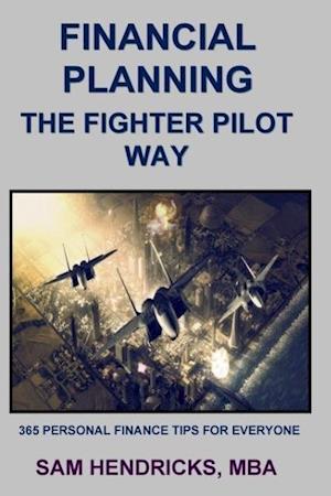 Financial Planning The Fighter Pilot Way