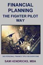 Financial Planning The Fighter Pilot Way