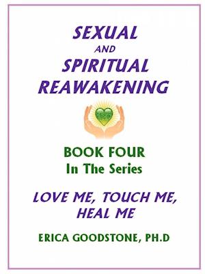 Sexual and Spiritual Reawakening