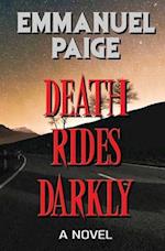 Death Rides Darkly