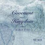 Covenant and Kingdom