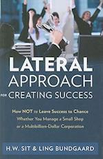 Lateral Approach for Creating Success