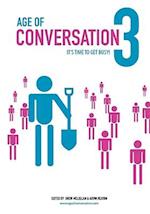 Age of Conversation 3: It's Time to Get Busy! 