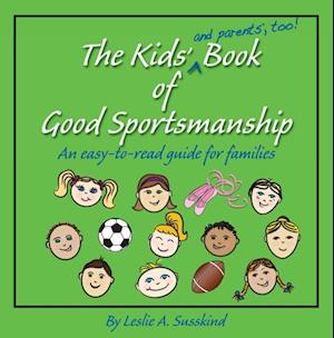 Kids' (and parents', too!) Book of Good Sportsmanship