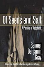 Of Seeds and Salt