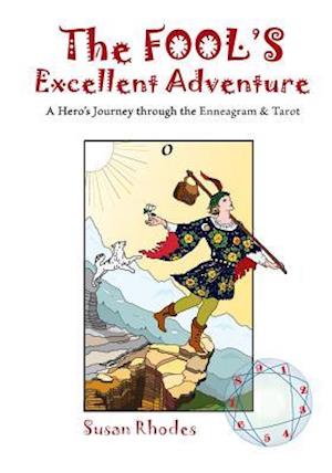 The Fool's Excellent Adventure