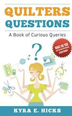 Quilters Questions