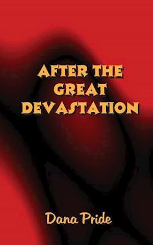 After The Great Devastation