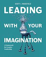 Leading With Your Imagination