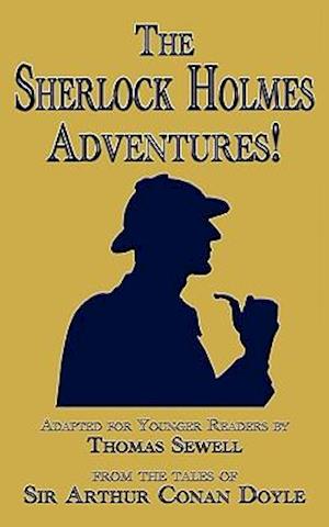 The Sherlock Holmes Adventures!