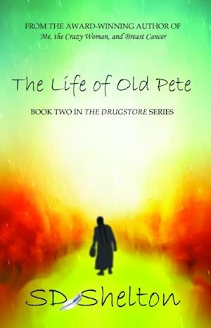 Life of Old Pete