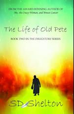 Life of Old Pete
