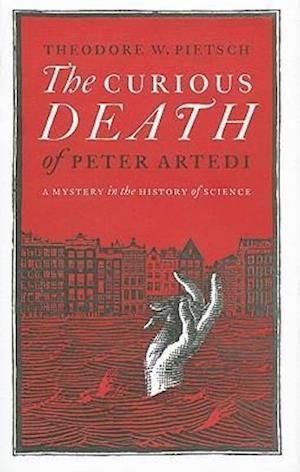 The Curious Death of Peter Artedi