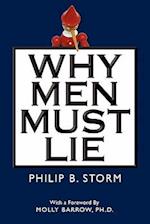 Why Men Must Lie