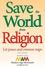 Save the World from Religion