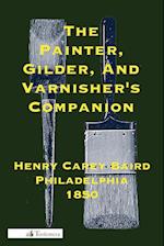 The Painter, Gilder, and Varnisher's Companion