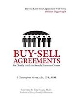 Buy-Sell Agreements for Closely Held and Family Business Owners