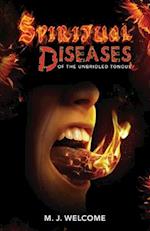 Spiritual Diseases of the Unbridled Tongue