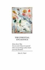 The Essential Encaustics